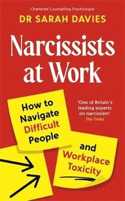 Sarah Davies, Dr Sarah Davies - Narcissists at Work, Häftad