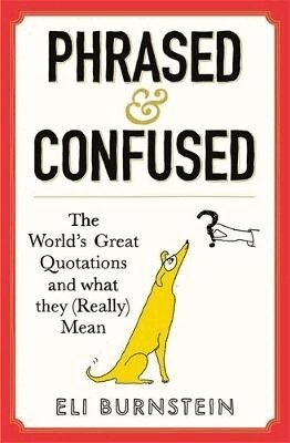Eli Burnstein - Phrased and Confused, Inbunden