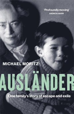 Michael Moritz - Ausländer, Inbunden