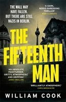 William Cook - Fifteenth Man, Häftad