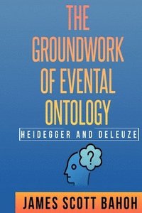 bokomslag Heidegger and Deleuze