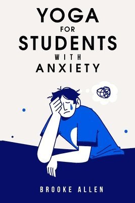 yoga for students with anxiety 1