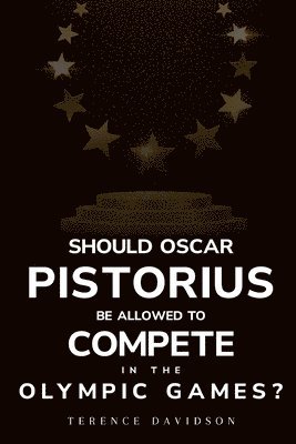 Should Oscar Pistorius be allowed to compete in the Olympic Games? 1