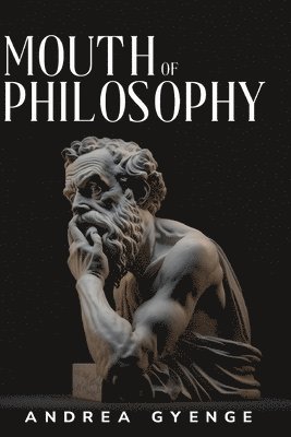 mouth of philosophy 1