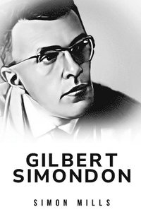 bokomslag Gilbert Simondon