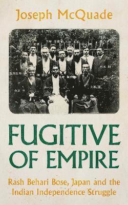Joseph McQuade - Fugitive of Empire, Inbunden
