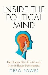 bokomslag Inside the Political Mind