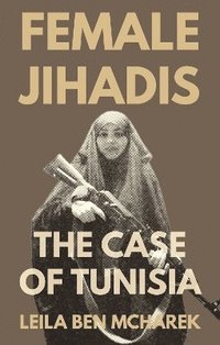 bokomslag Female Jihadis