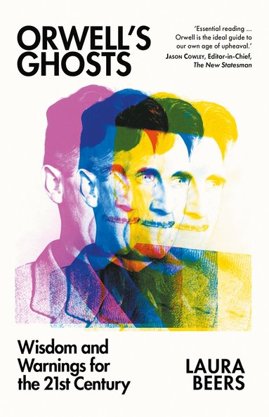 Laura Beers - Orwell’s Ghosts, Häftad