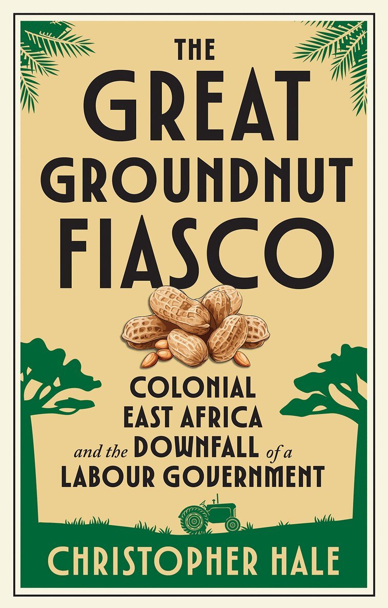 Great Groundnut Fiasco