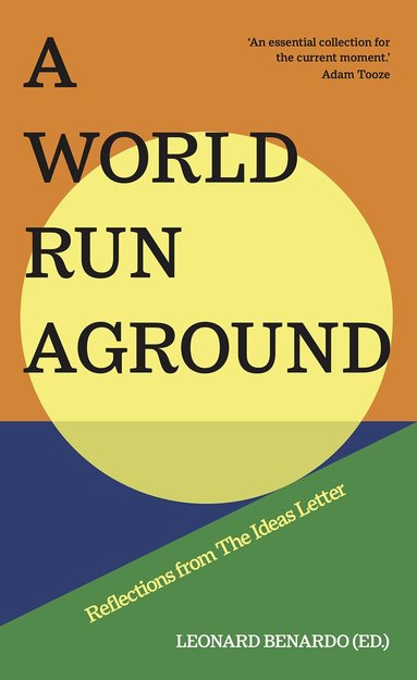 Leonard Benardo - World Run Aground, Häftad