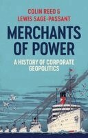 Colin Reed, Lewis Sage-Passant - Merchants of Power, Inbunden
