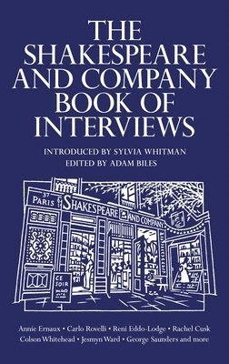 The Shakespeare and Company Book of Interviews 1