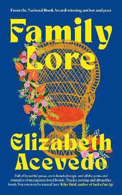 Elizabeth Acevedo - Family Lore, Inbunden