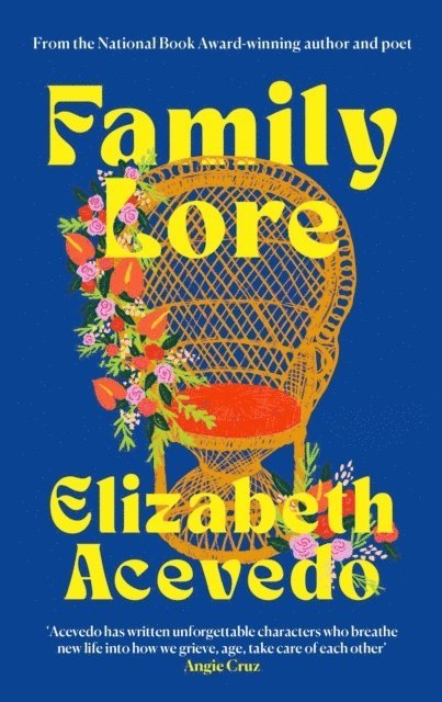 Elizabeth Acevedo - Family Lore, Häftad