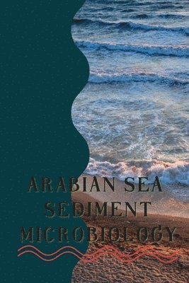 ARABIAN SEA SEDIMENT MICROBIOL