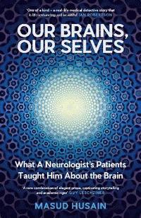 bokomslag Our Brains, Our Selves