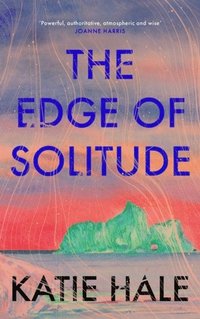 bokomslag The Edge of Solitude