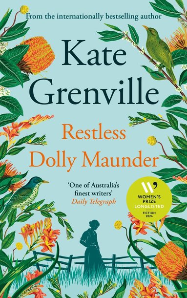 Kate Grenville - Restless Dolly Maunder, Inbunden