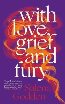 bokomslag With Love, Grief and Fury