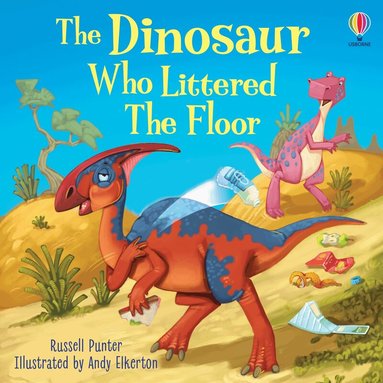 Russell Punter - Dinosaur Who Littered The Floor, Häftad