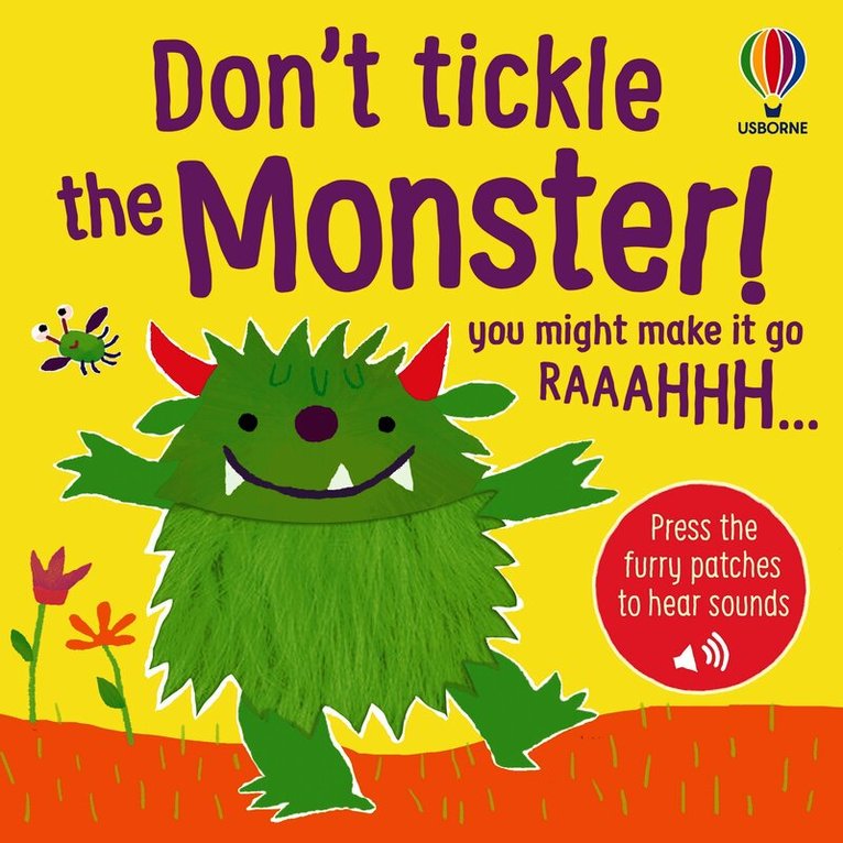Don't Tickle the Monster!