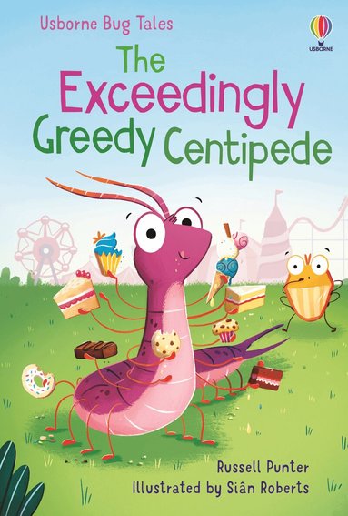 Russell Punter - Exceedingly Greedy Centipede, Inbunden