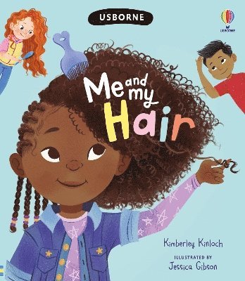Kimberley Kinloch, Kimberley (SAEX) Kinloch - Me and My Hair, Inbunden