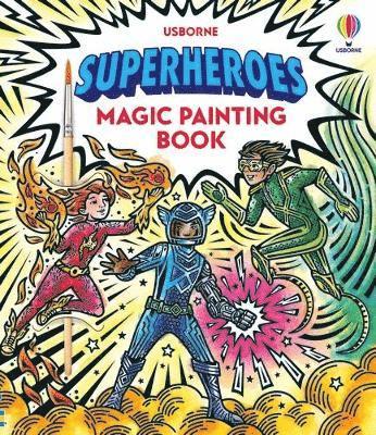 Superheroes Magic Painting Book 1