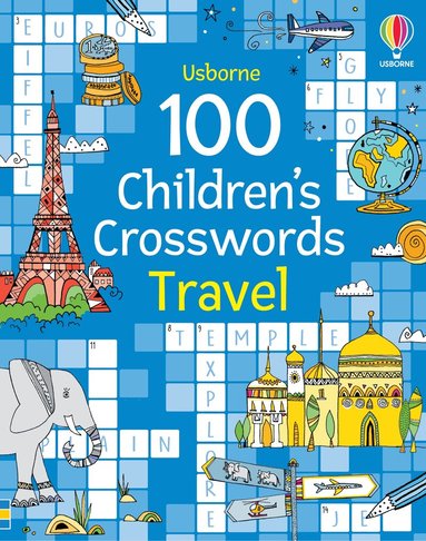 Phillip Clarke - 100 Children's Crosswords: Travel, Häftad