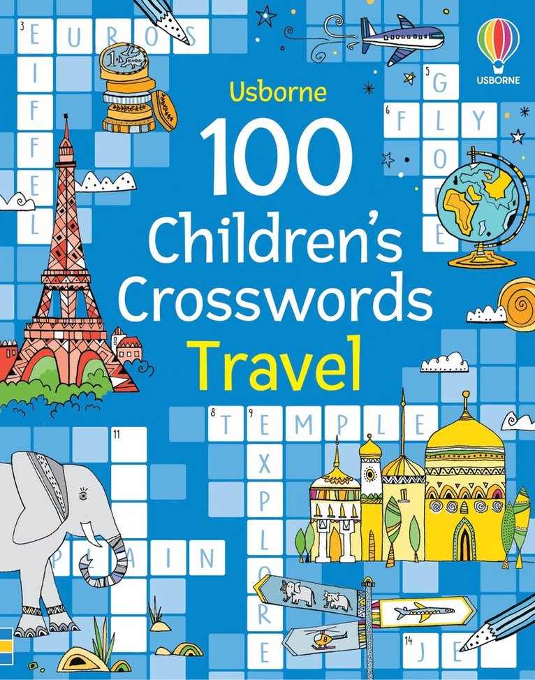 100 Children's Crosswords: Travel