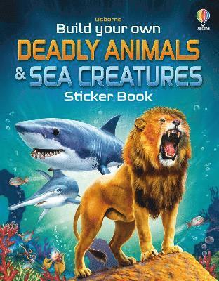 Build Your Own Deadly Animals and Sea Creatures Sticker Book 1