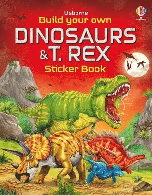 bokomslag Build Your Own Dinosaurs and T. Rex Sticker Book