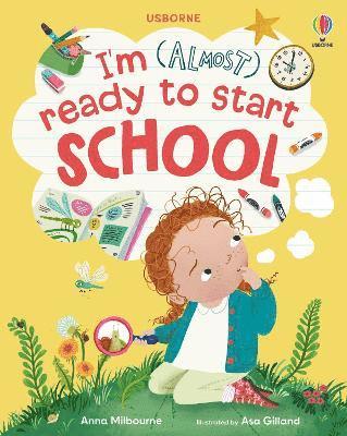 I'm (Almost) Ready to Start School