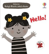 bokomslag Baby's Black and White Books: Hello!