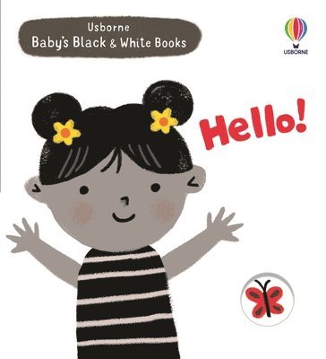 bokomslag Baby's Black and White Books: Hello!