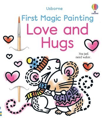 First Magic Painting Love and Hugs 1