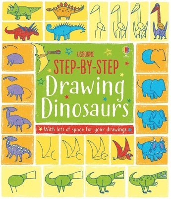 Step-By-Step Drawing Dinosaurs 1