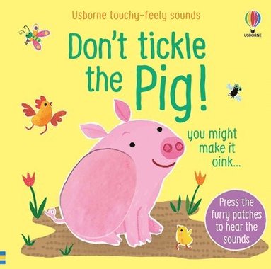 bokomslag Don't Tickle the Pig!