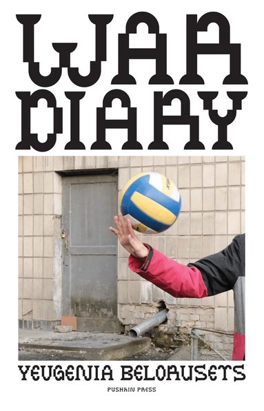 Yevgenia Belorusets - War Diary, Häftad