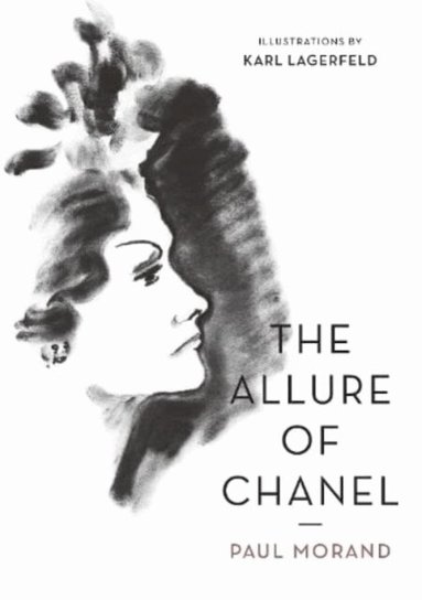 Paul Morand - Allure of Chanel (Illustrated), Häftad