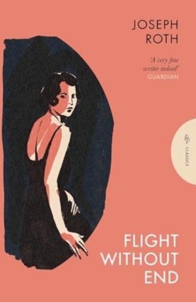 Joseph Roth - Flight Without End, Häftad