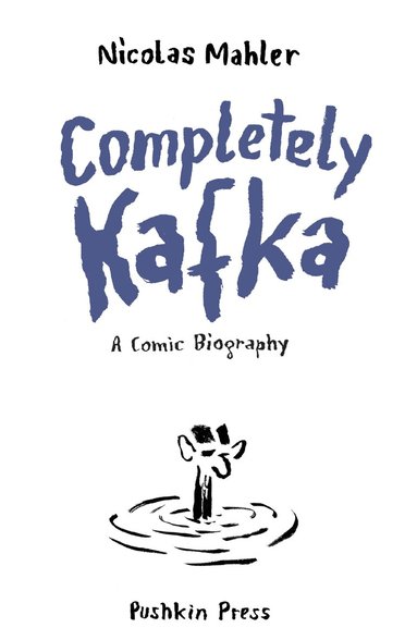 Nicolas Mahler - Completely Kafka, Häftad