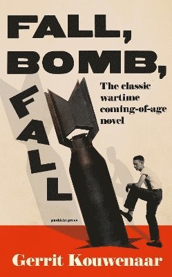 bokomslag Fall, Bomb, Fall