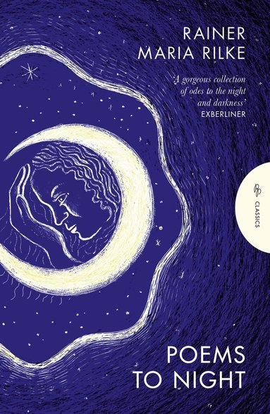 Rainer Maria Rilke - Poems to Night, Häftad
