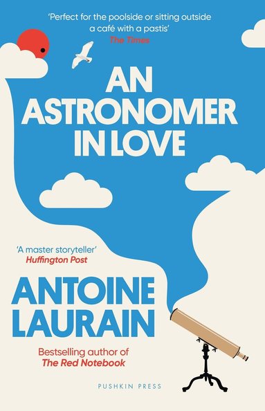 Antoine Laurain - Astronomer in Love, Häftad