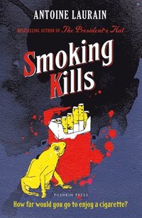 bokomslag Smoking Kills