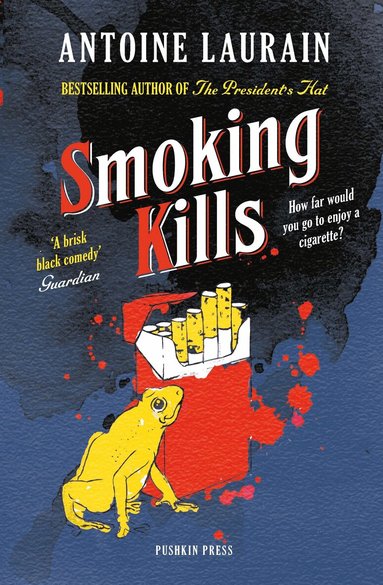Antoine Laurain - Smoking Kills, Häftad