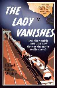 bokomslag The Lady Vanishes