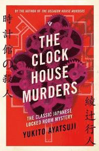 bokomslag Clock House Murders